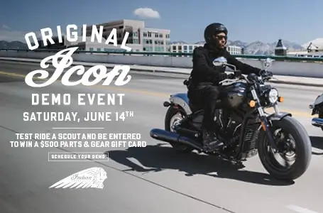 Join us on Saturday, June 14th for the Original Icon Demo Event and get entered to win $500 when you take a Scout test ride. 