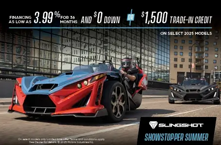 Promotion of financing as low as 1.99% for 36 months and $0 down or $1,500 Trade-in credit.