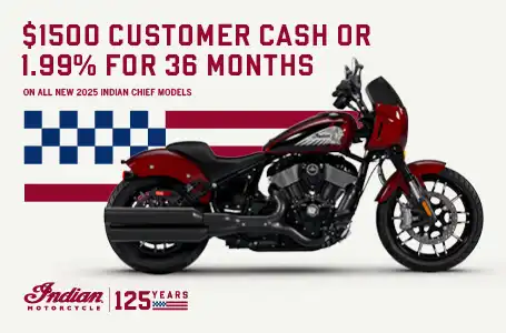 Get up to $1500 Customer Cash or 1.99% for 36 months on select 2025 Chief Models