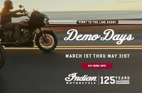 Join us as we celebrate 125 years of Indian Motorcycle with our First to the Line Demo Days Event. Take a demo ride and be automatically entered to win a VIP trip to Circuit of the America’s September 11-13.