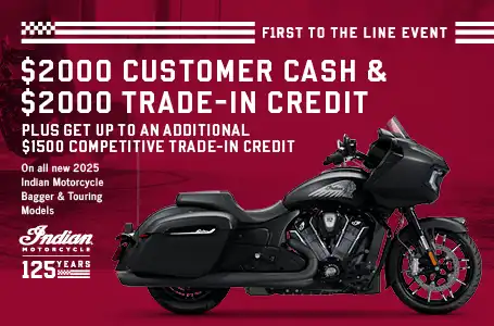 Get up to $2000 Customer Cash on select 2025 Bagger  & Touring Models