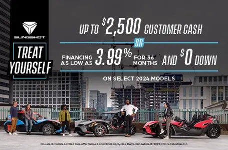 Promotion of $1,500 customer cash or financing as low as 3.99% for 36 months and $0 down on select 2024 Slingshot models.