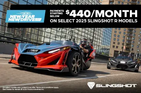 Payments Starting at $440 per month for Select Slingshot R Models