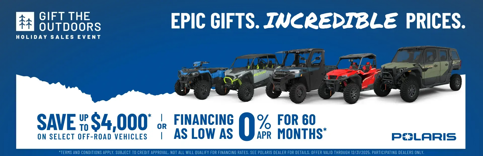 Polaris UTVs and ATVs on sale up to $4000 Off Select Off-Road Vehicles
Financing as Low as 0% for 60 months