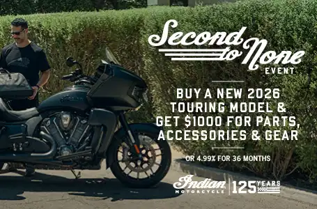 $1,000 off Parts, Accessories, Clothing & Gear with a NEW Indian Motorcycle Pursuit or Roadmaster Purchase 