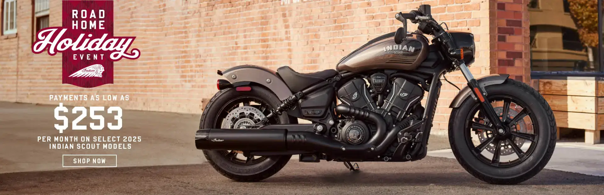 Full profile image of an Indian Scout. Promotional offer: Payments as low as $253 per month or no interest for 6 months and no payments for 7 months on select 2025 Indian Scout models.