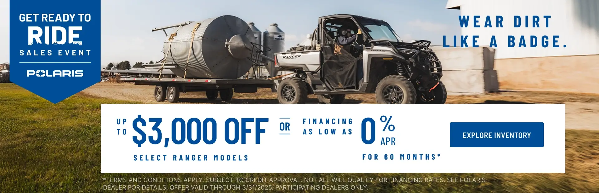 Polaris RANGER up to $3000 Off Select Models.
Financing as Low as 0% for 60  months.