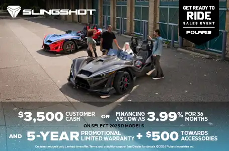 $3,500 Customer Cash or Financing offer for Slingshot R Models