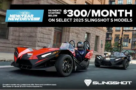 Payments Starting at $300 per month for Select Slingshot S Models