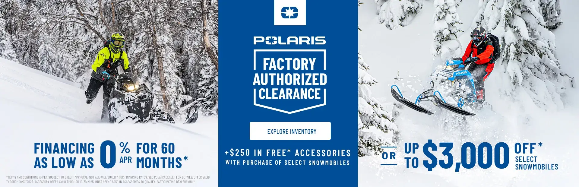 Polaris Snowmobiles is offering financing as low as 0% got 60 months OR up to $3,000 off on select snowmobiles for Factory Authorized Clearance sales event.