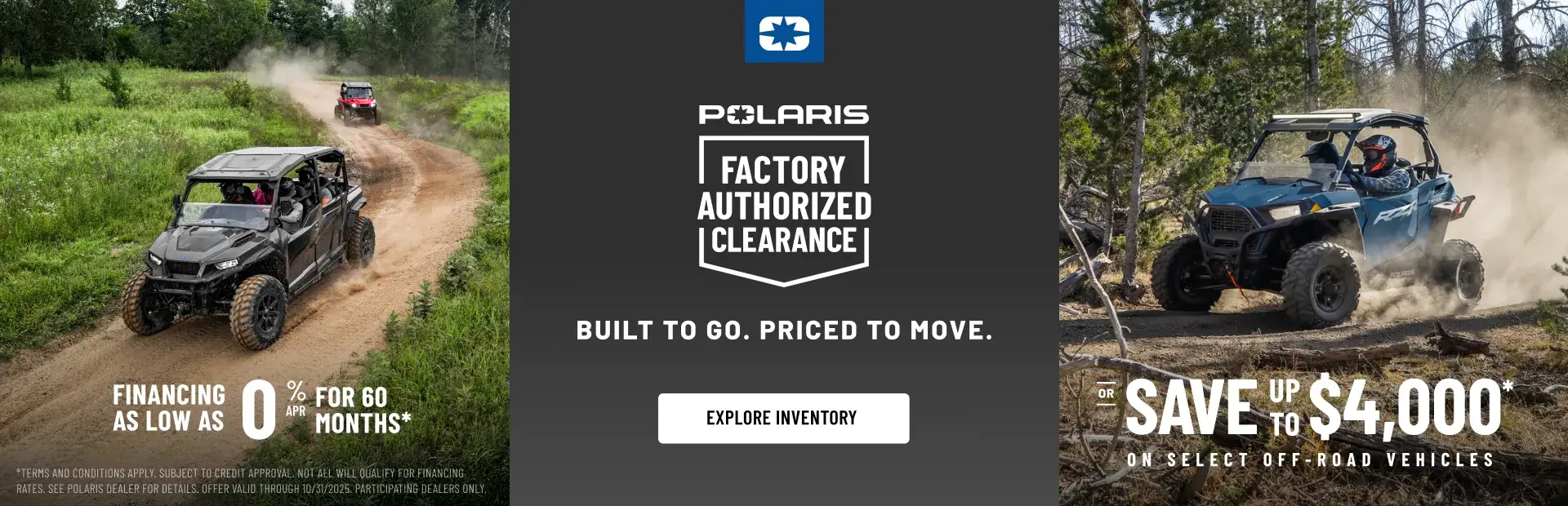 Polaris UTVs and ATVs on sale up to $4000 Off Select Off-Road Vehicles
Financing as Low as 0% for 60 months.