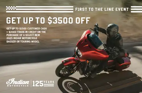 Get up to $3500 off from Customer Cash & Trade-In Credits or 1.99% for 36 months on select 2025 Bagger or Touring Models