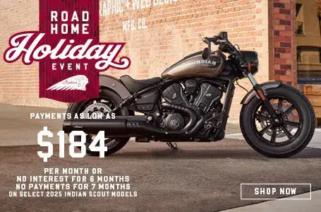 Full profile image of an Indian Scout. Promotional offer: Payments as low as $184 per month or no interest for 6 months and no payments for 7 months on select 2025 Indian Scout models.