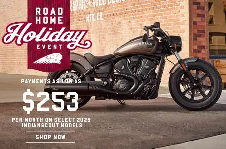 Full profile image of an Indian Scout. Promotional offer: Payments as low as $253 per month or no interest for 6 months and no payments for 7 months on select 2025 Indian Scout models.