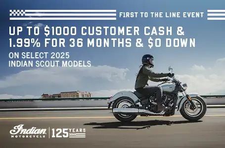 Get up to $1000 Customer Cash & 1.99% for 36 months on select 2025 Scout Models
